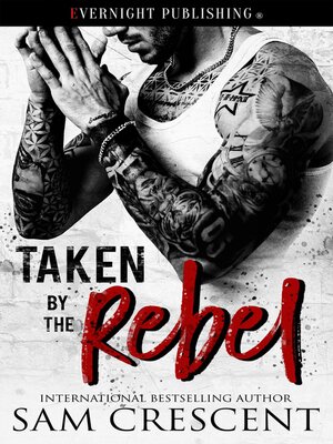 cover image of Taken by the Rebel